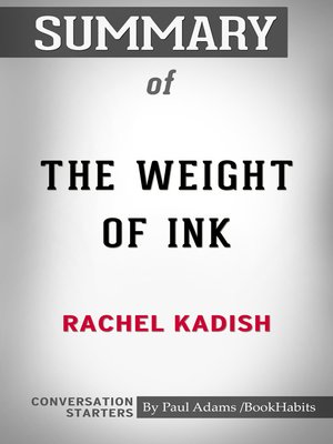 cover image of Summary of the Weight of Ink
